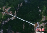 张家界大峡谷玻璃桥（资料图）　杨华峰　摄 - 新浪湖南