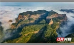 沉浸式“飞阅”大美湖南之郴州飞天山 - 新浪湖南